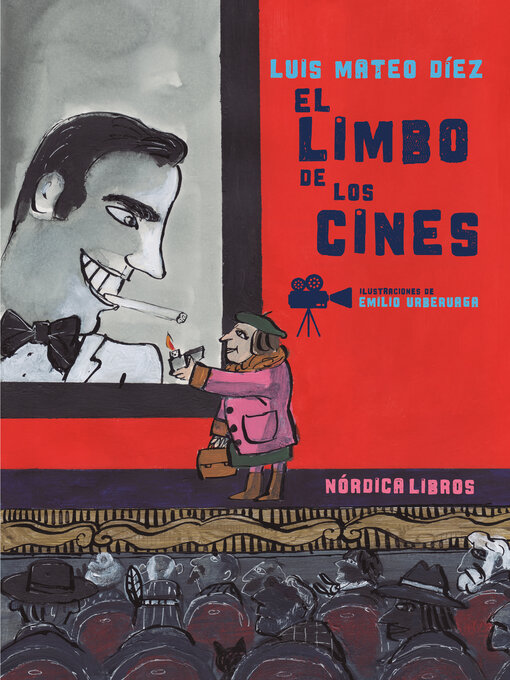Title details for El limbo de los cines by Luis Mateo Díez Rodríguez - Available